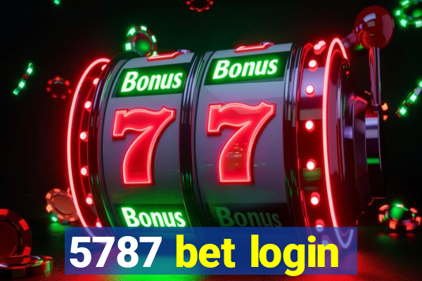 5787 bet login